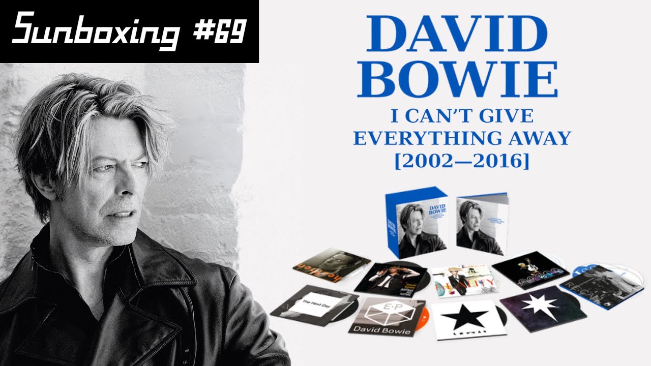 Распаковка бокс-сета Дэвида Боуи «I Can't Give Everything Away 2002-2016» | Sunboxing #69