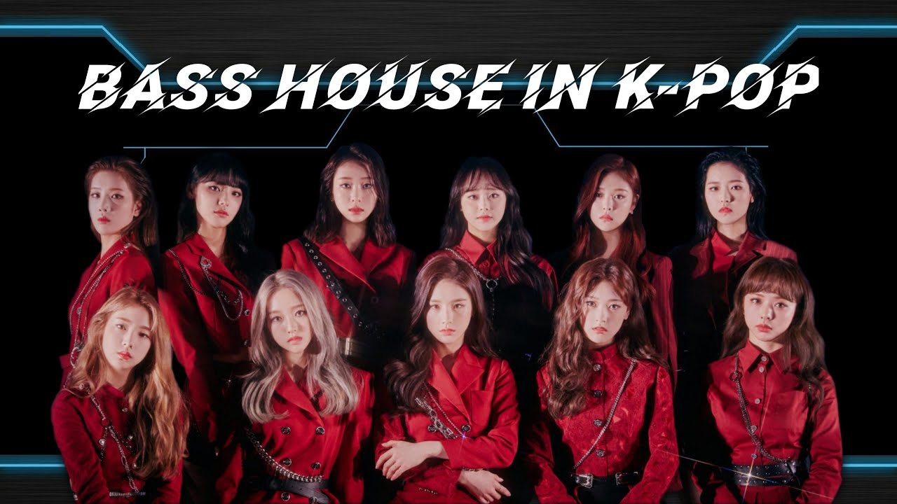 BASS HOUSE IN K-POP