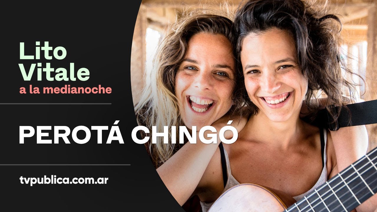 Perotá Chingó: Aurora - Lito Vitale a la Medianoche