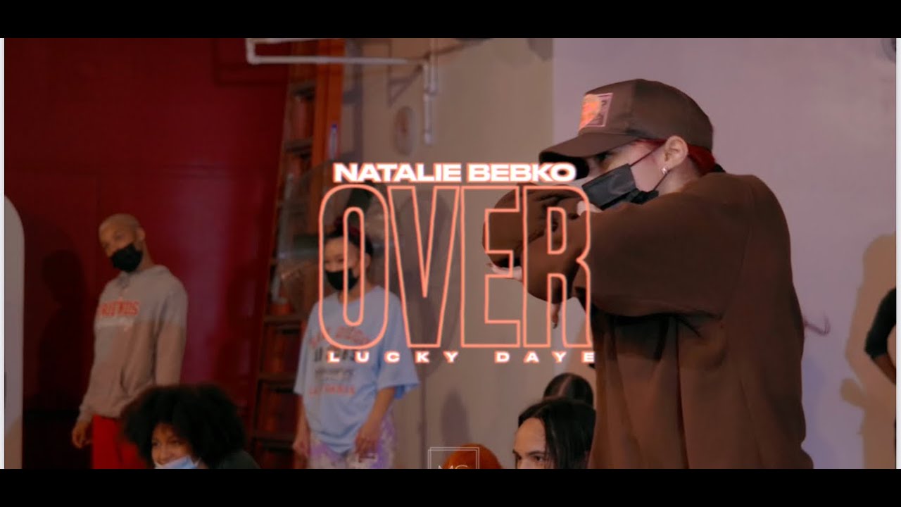 Over by Lucky Daye - Choreography by Natalie Bebko