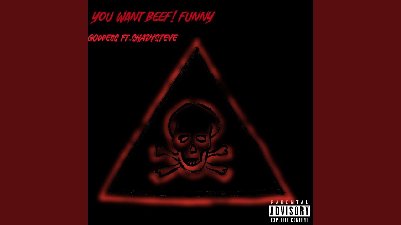 You Want Beef! FUNNY (feat. ShadySteve)