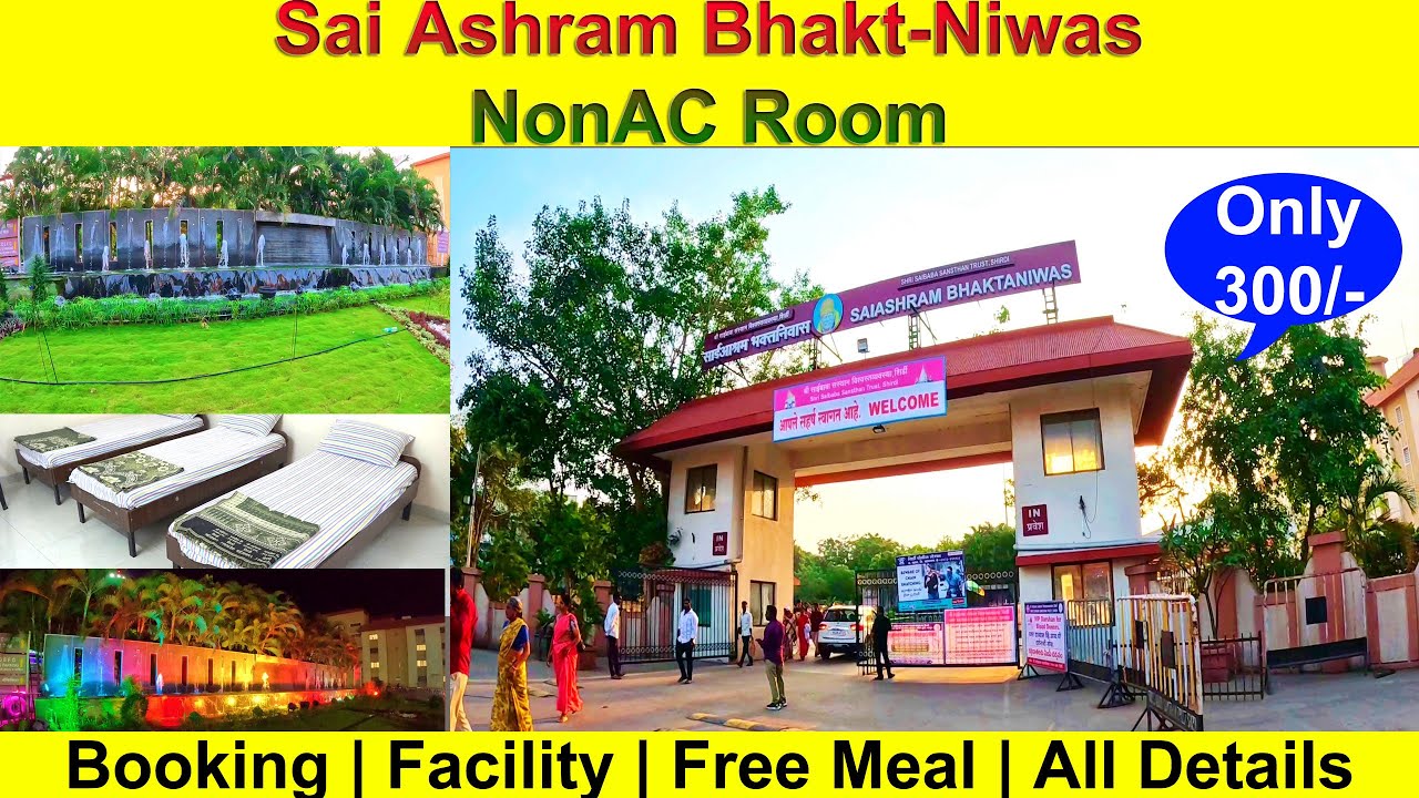 Shirdi Room Booking Sai ashram Sai Ashram Bhaktiniwas non ac rooms 2024 Complete Guilde