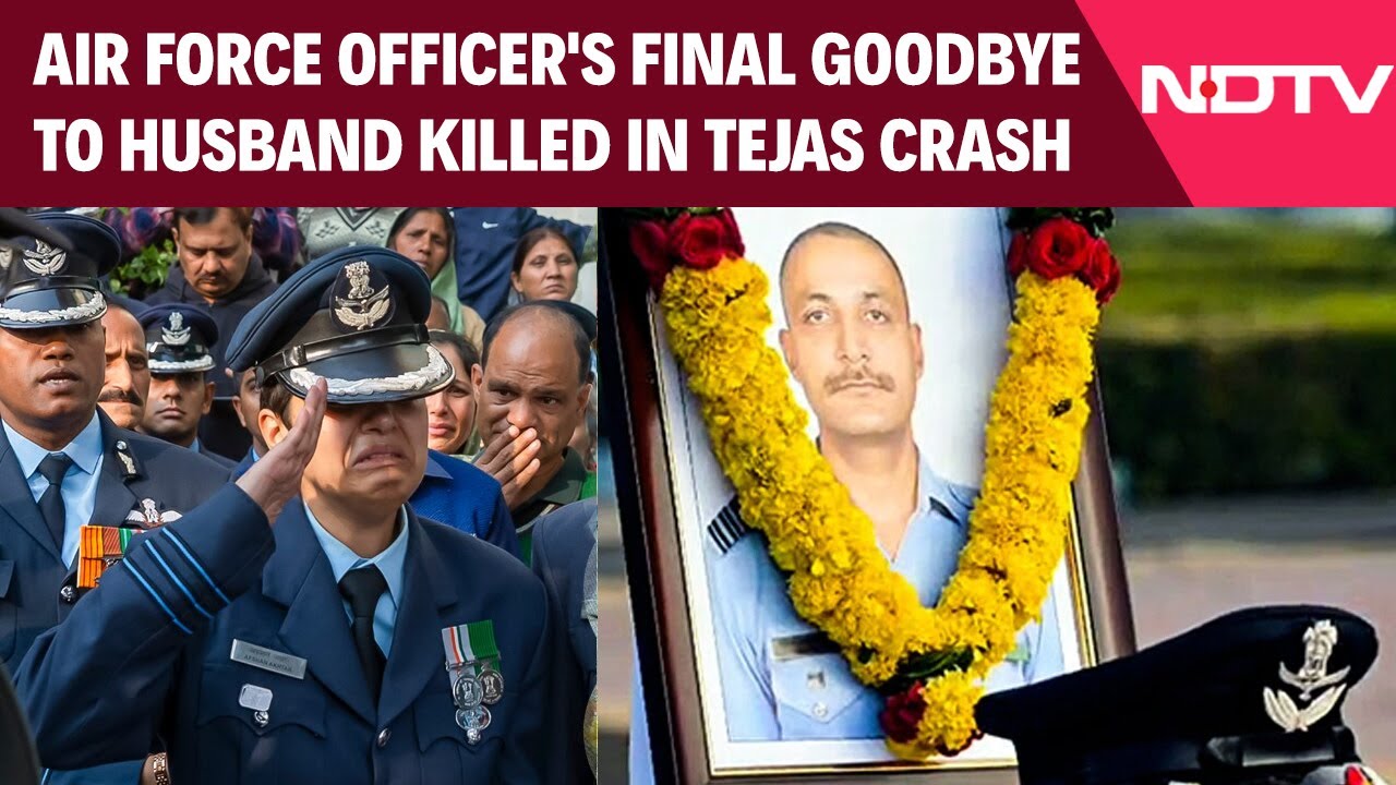 Dubai Crash | Air Force Officer's Final Goodbye To Husband Killed In Tejas Crash At Dubai Air Show