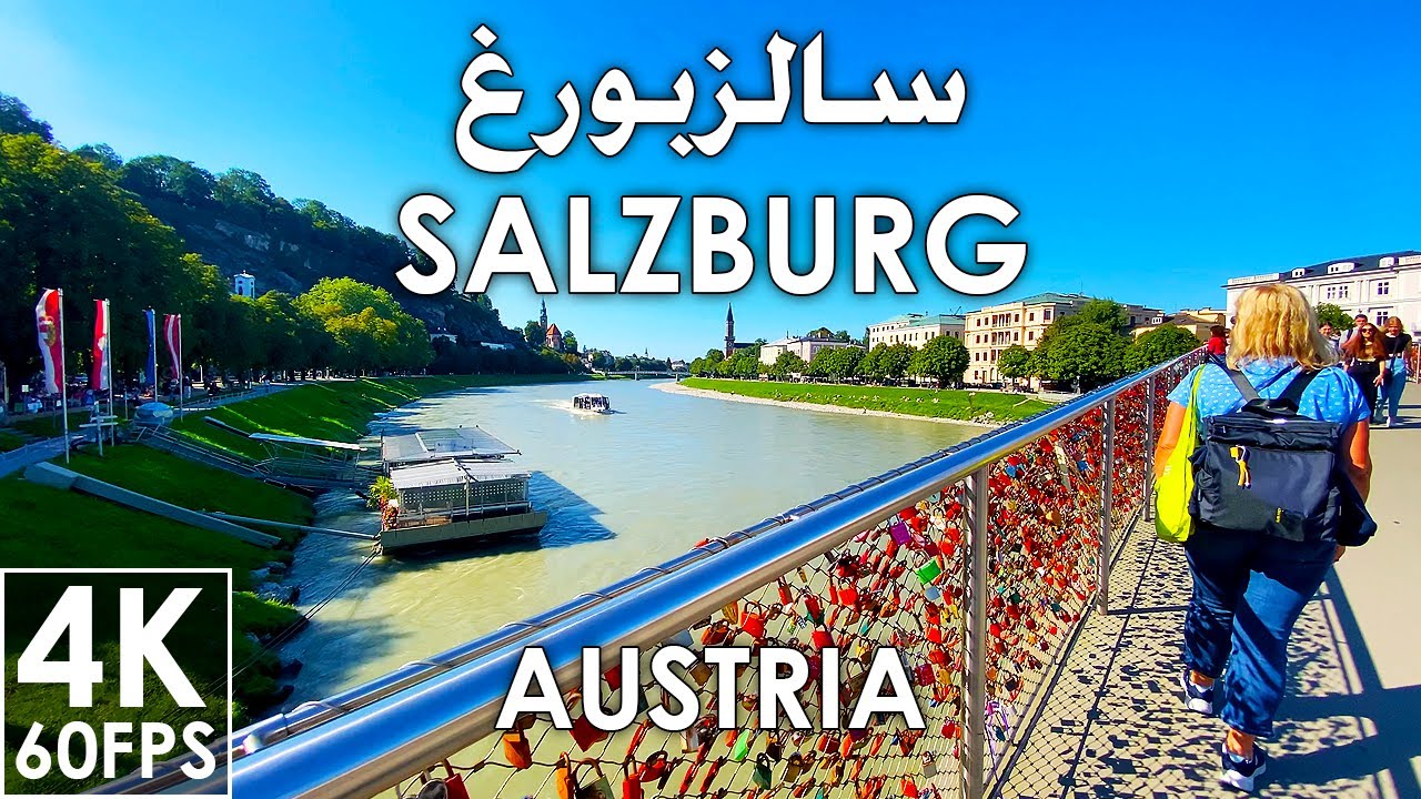 Salzburg Austria 4K 60 FPS A walk on a Sunny day سالزبورغ النمسا مشي في يوم مشمس