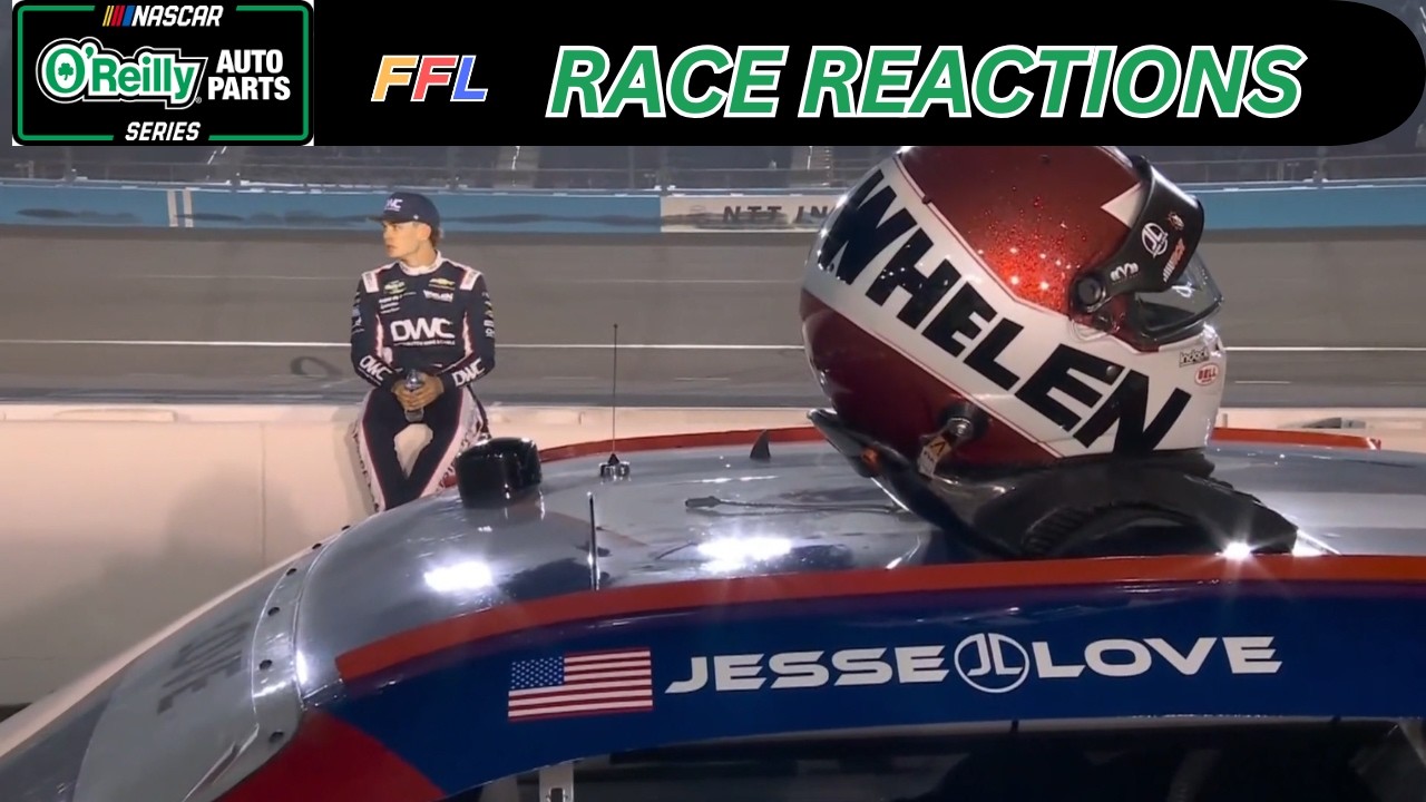 2026 NASCAR O'Reilly Series Phoenix Reactions
