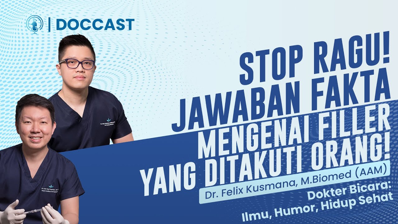 STOP RAGU!! JAWABAN FAKTA MENGENAI FILLER YANG DITAKUTI ORANG