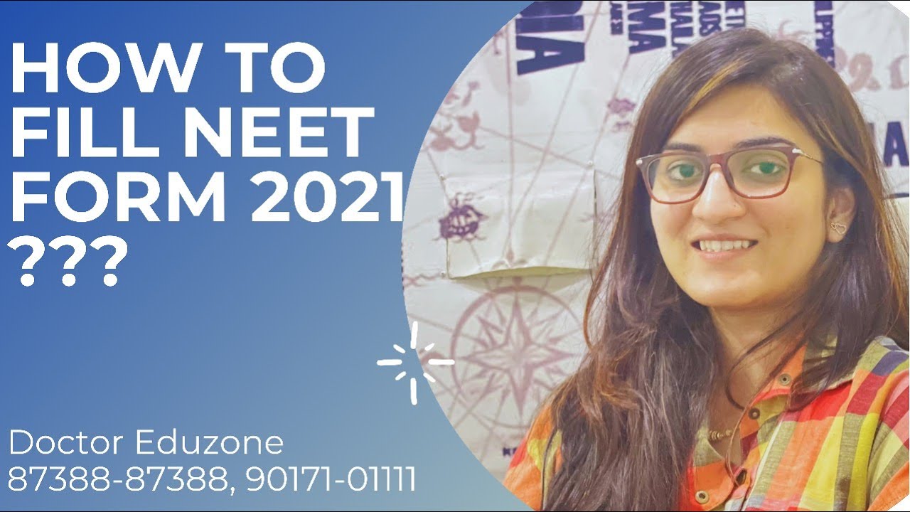 How to Fill NEET Application Form 2021 step by step process | Easiest way  | Code 1 to 7 Explained.