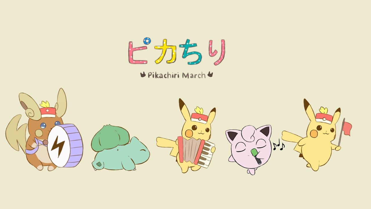 Pikachiri March (Pikachu and Friends in a Marching Band!)