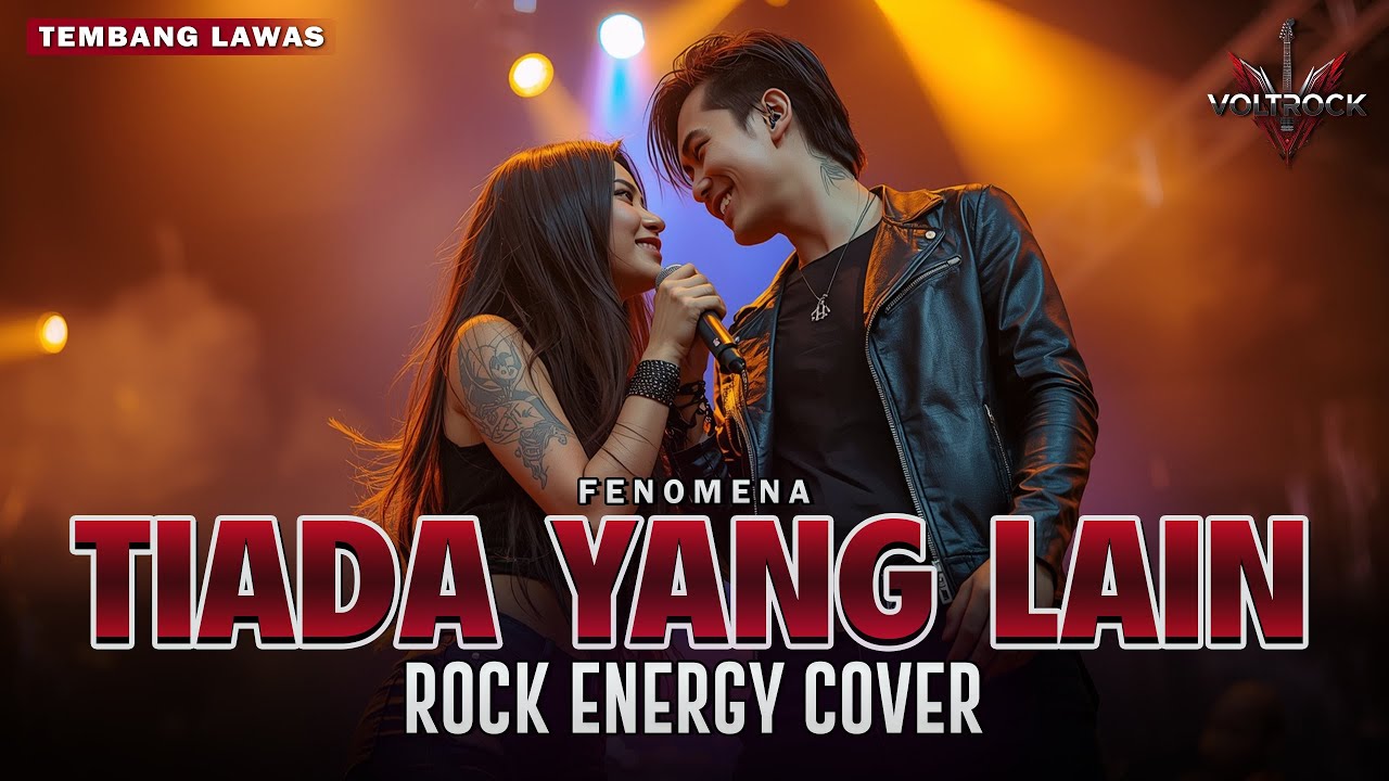 TIADA YANG LAIN – FENOMENA | Cover by VOLTROCK