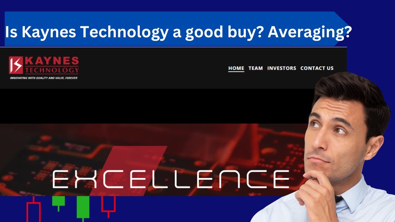 Is Kaynes Technology a good buy? Averaging?