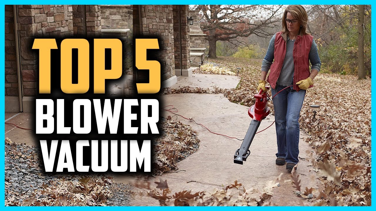 Top 5 Best Leaf Blower Vacuum Mulcher Reviews in 2025