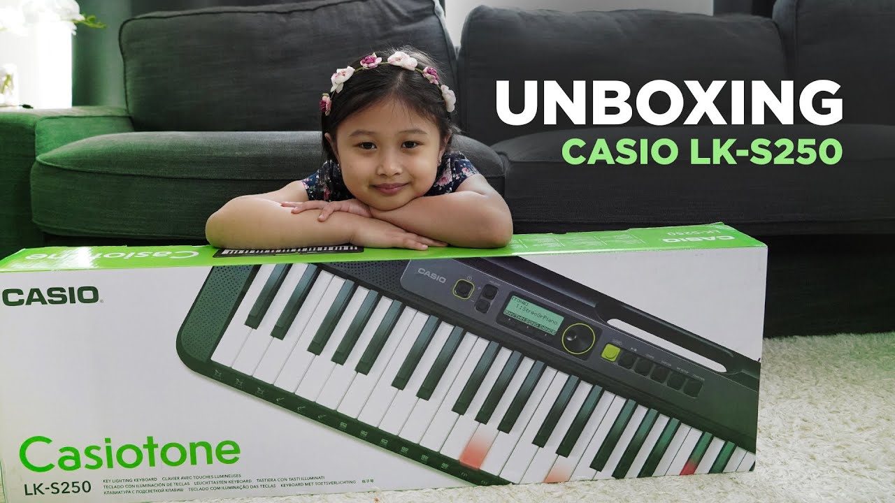 UNBOXING CASIOTONE LK-S250 | 61- KEY PORTABLE KEYBOARD