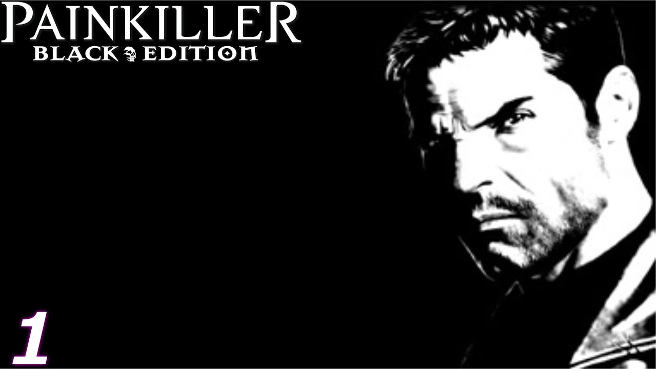 Painkiller: Black Edition - Trauma Chapter 1 (Purgatory) Final Birthday
