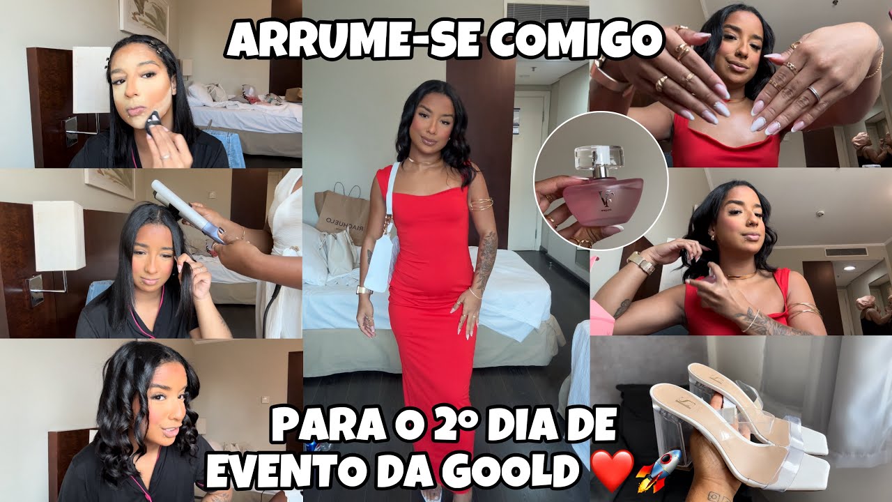 ARRUME-SE COMIGO PARA O 2º DIA DE EVENTO DA GOLD ❤️💋🚀 | look, make, acessórios, bolsa, perfume…