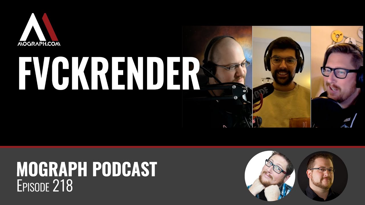 Ep 218: Fvckrender