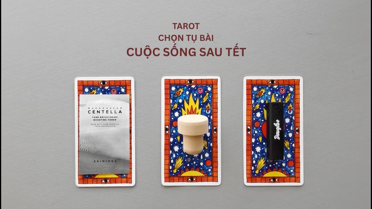 tarot: chọn tụ bài: cuộc sống sau Tết