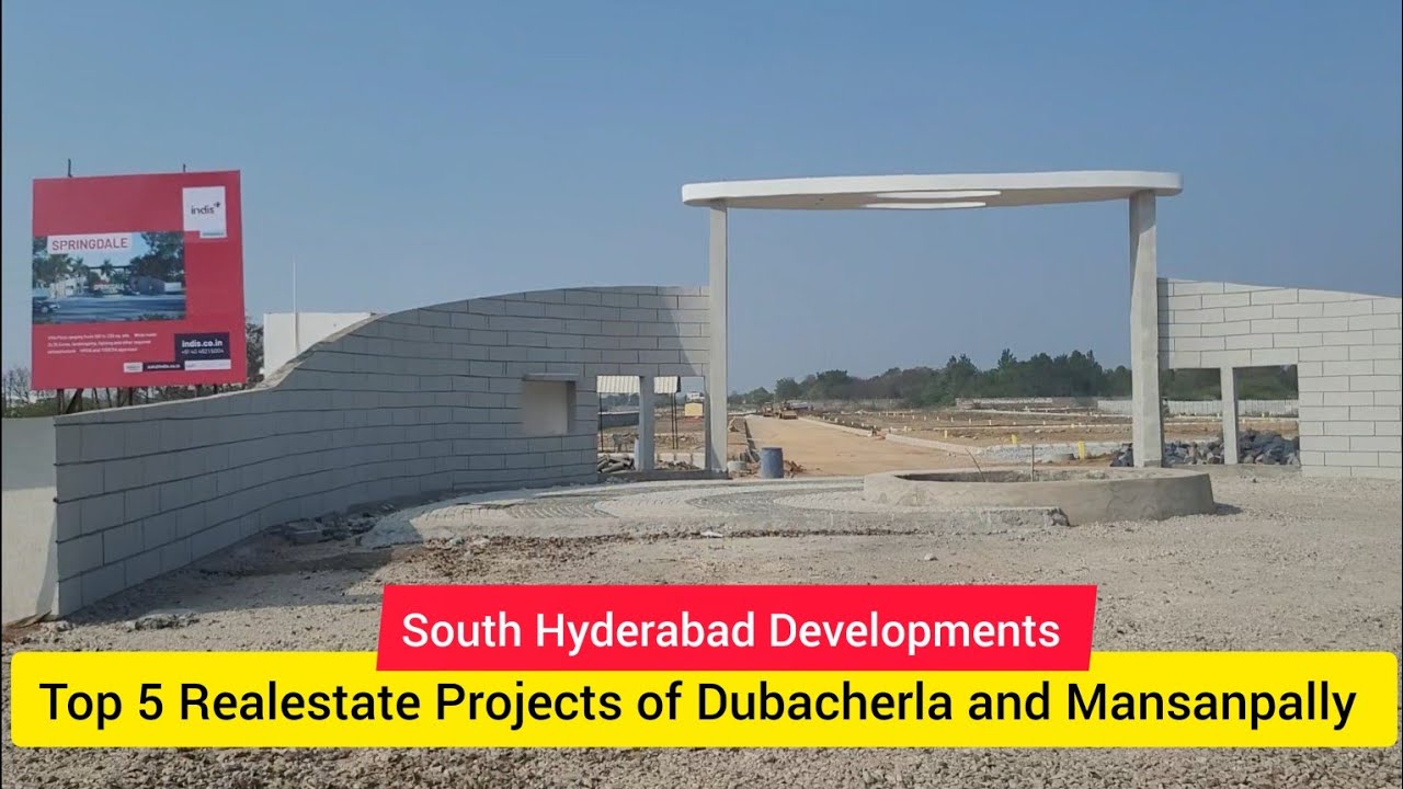 Top 5 Projects in Dubacherla and Mansanpally : Best real estate projects of South Hyderabad