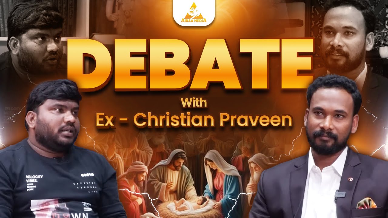 AIRAA Media || Debate with Ex- Christian Praveen ||  Pastor JOHN PAUL #debate #christan #telugu