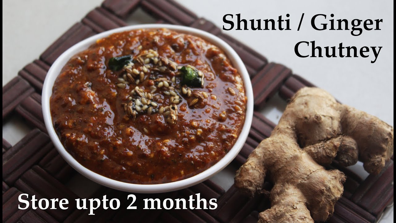 ರುಚಿಕರ ಶುಂಠಿ ಚಟ್ನಿ | Shunti chutney recipe Kannada | Ginger chutney or pickle or thokku