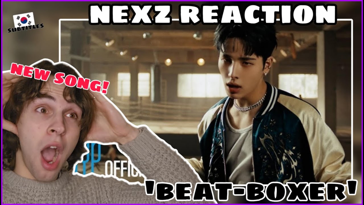 BLIND REACTION to NEXZ!! - 'Beat-Boxer' (NEW SONG) || First Time Reaction