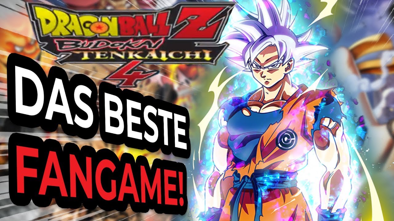 Das BESTE Fan Game! Dragon Ball Z Budokai Tenkaichi 4