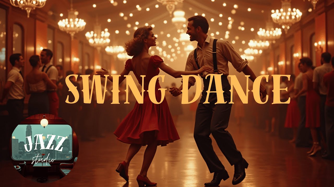 Jazz - Swing Dance One Hour Playlist