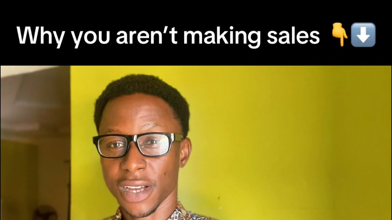 Why You Aren’t Making Sales in 2026 