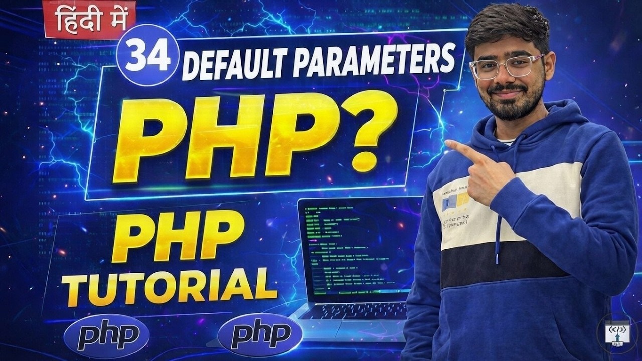 #34 PHP Tutorial in Hindi | Function with Default Parameters