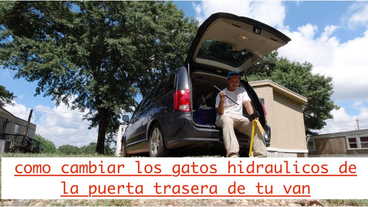 como cambiar el gato hidraulico de la puerta de atras dodge grand caravan