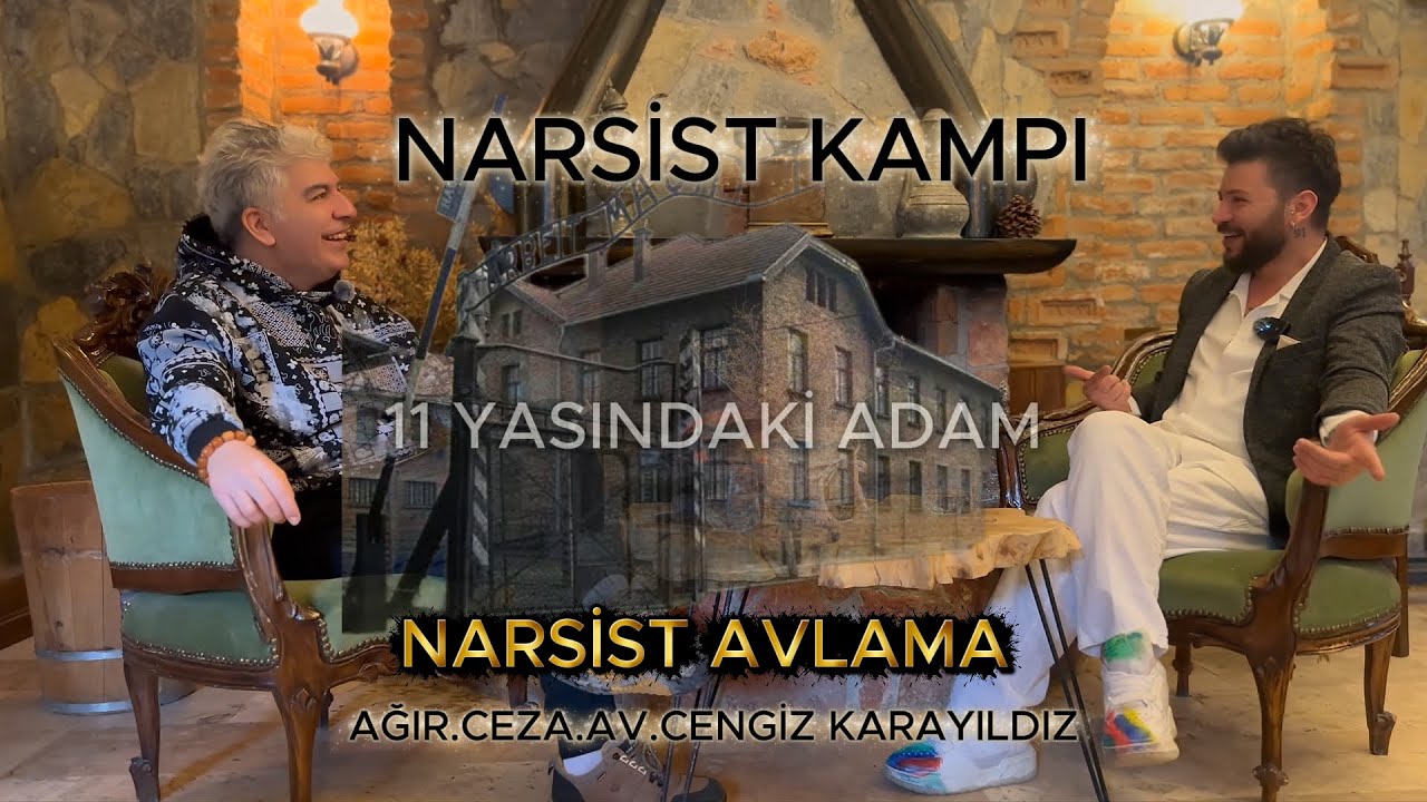 NARSİST KAMPI..