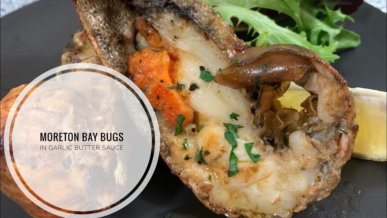 Slipper Lobster in Garlic Butter Sauce | Moreton Bay Bugs in Garlic Butter Sauce