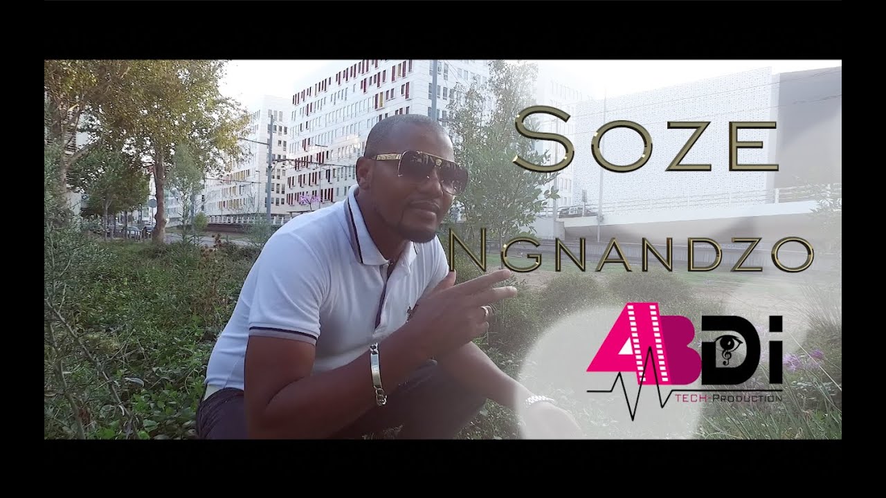 Sozé  Clip officiel 2020 [Ngnandzo]