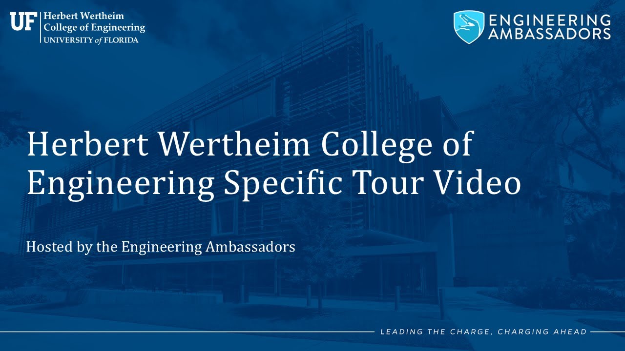 UF Herbert Wertheim College of Engineering || Campus Tour Video 2025