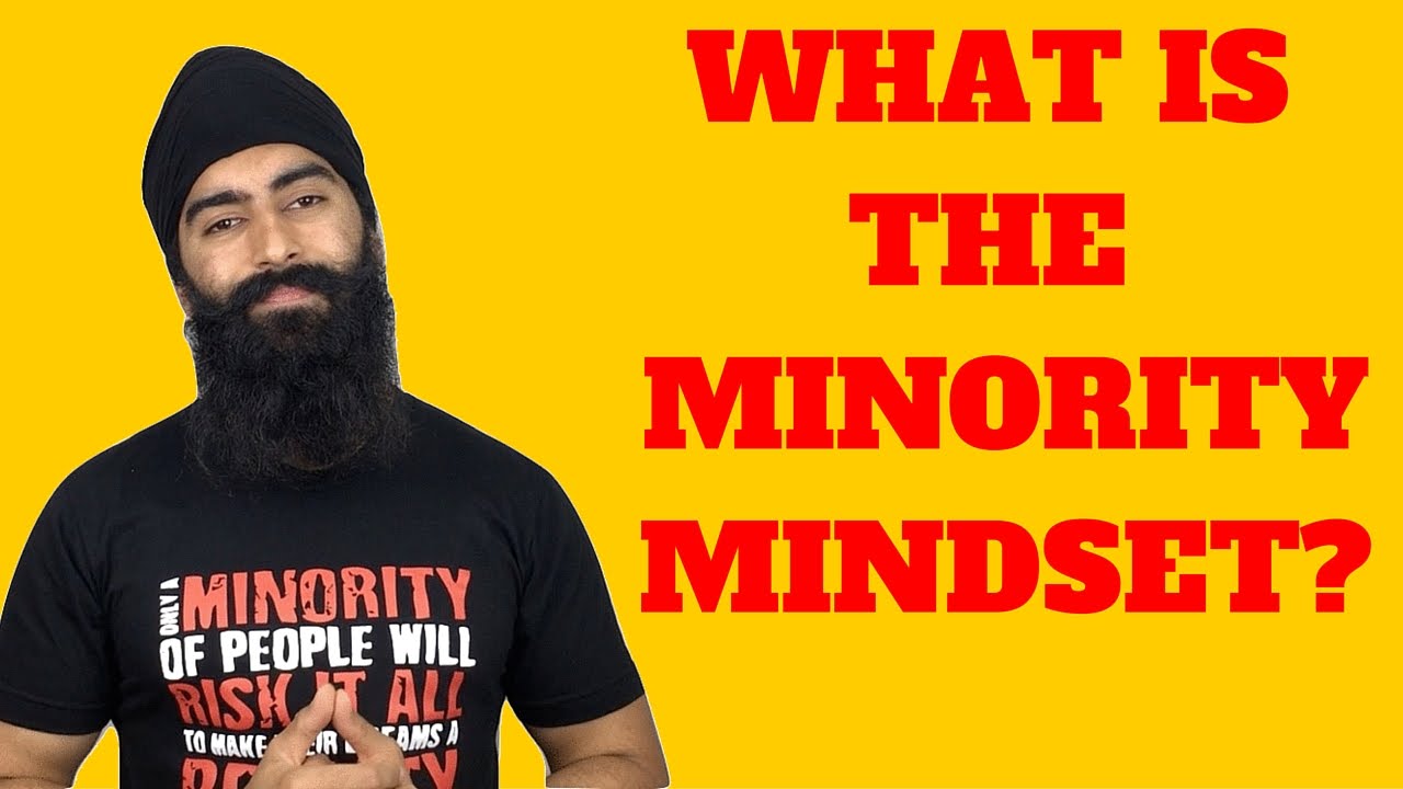 What is the Minority Mindset