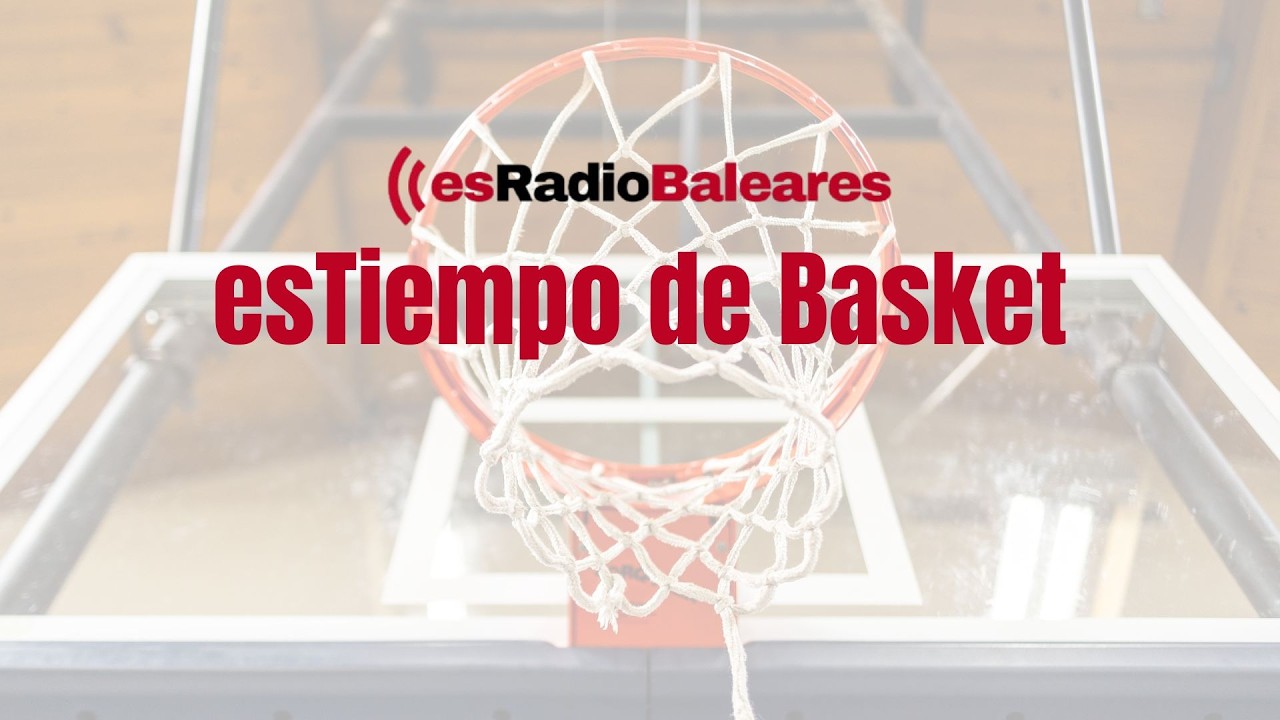 Directo Es Tiempo de Basket 24/02/26