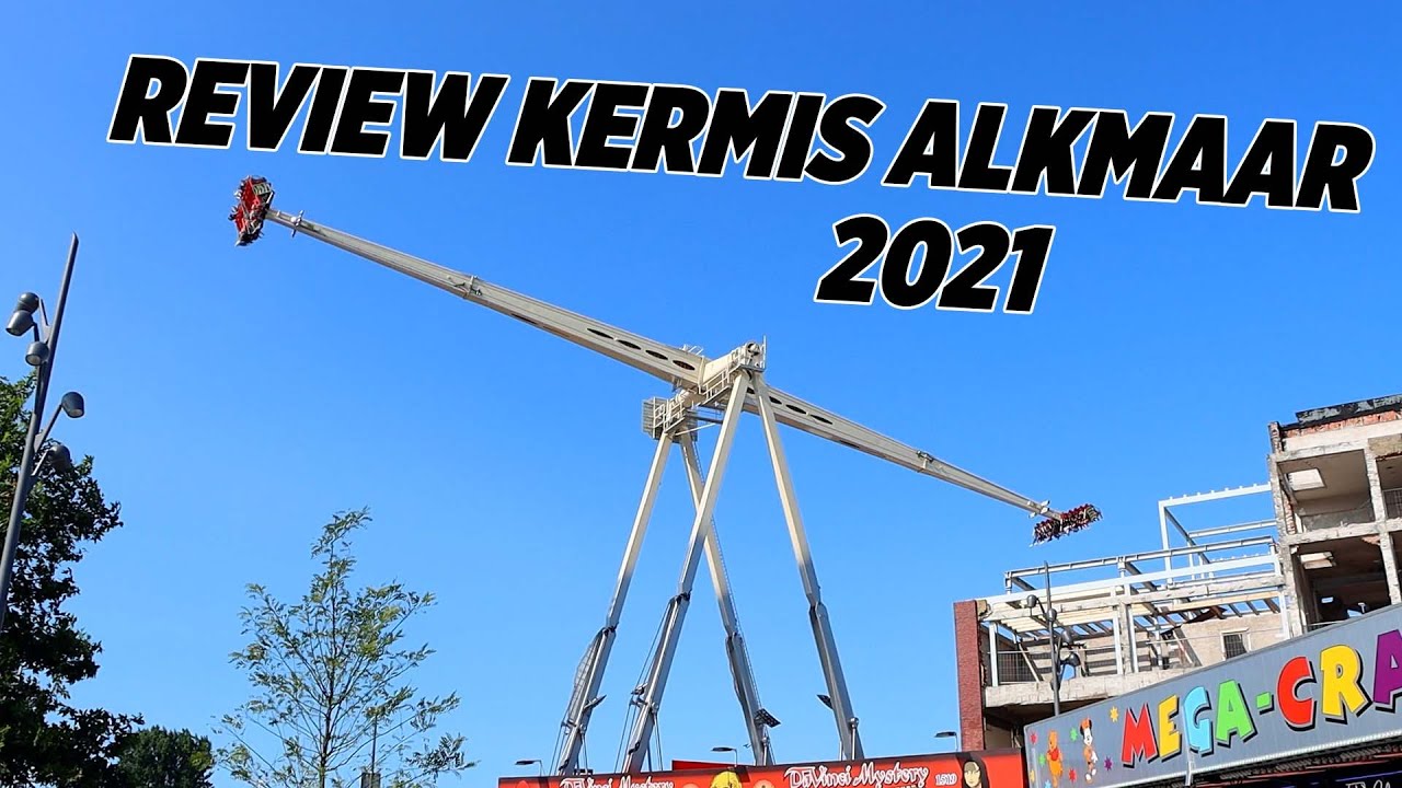 REVIEW: Kermis Alkmaar 2021