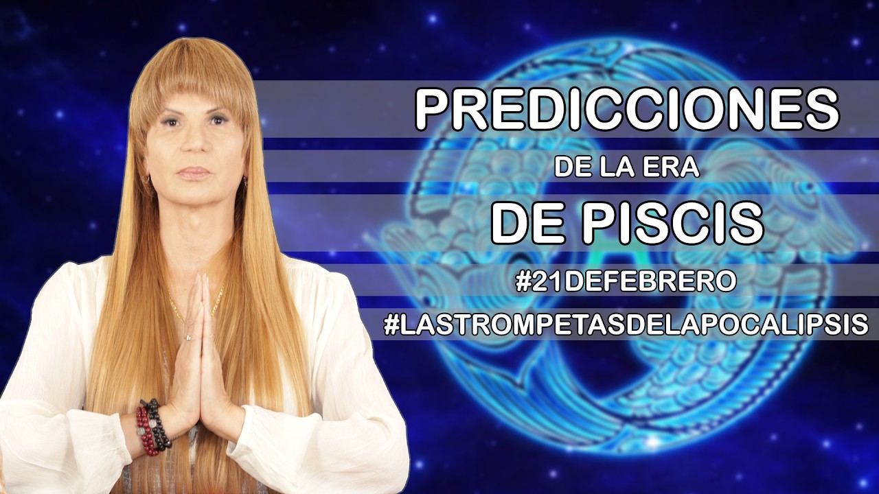Predicciones de la Era de Piscis #21deFebrero #Piscis #Zodiaco #MhoniVidente #20deMarzo