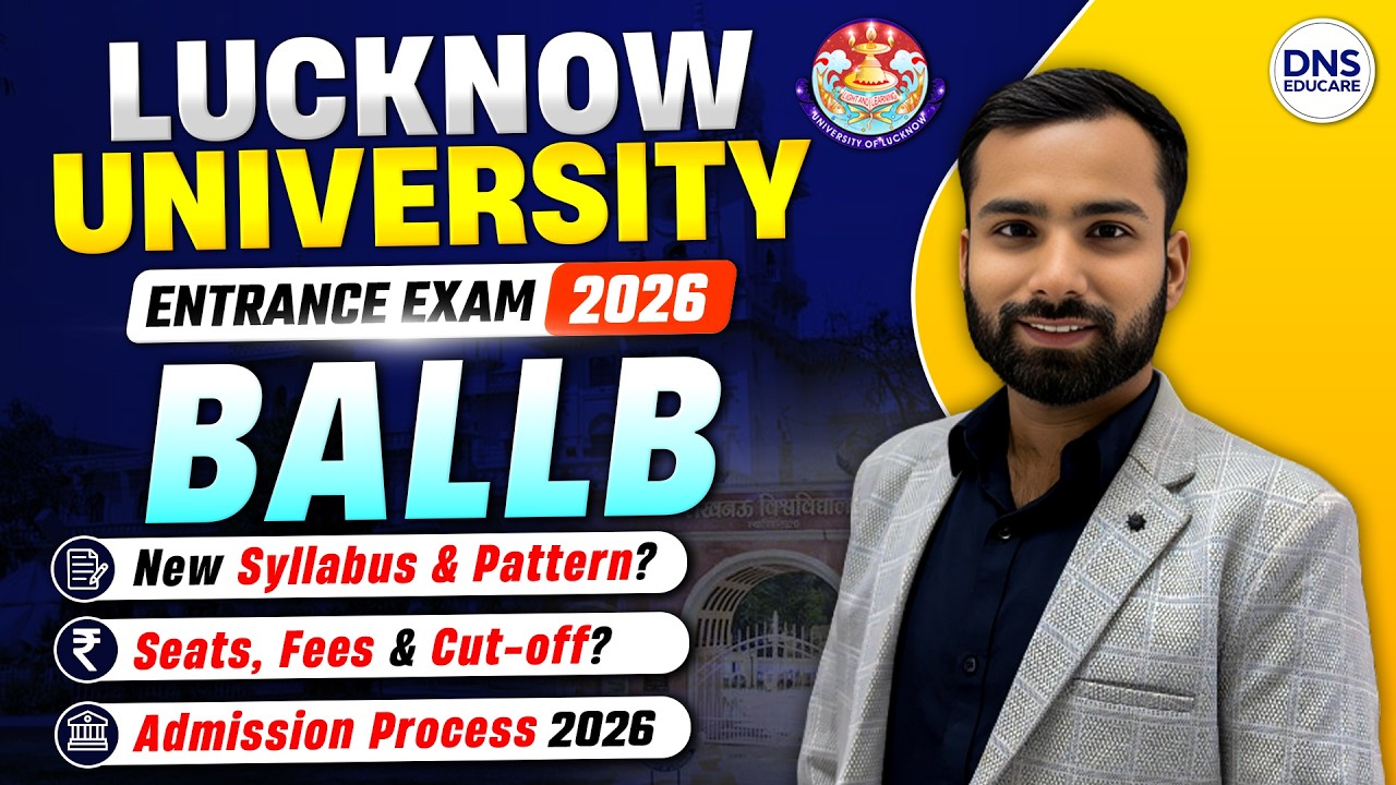 Lucknow University BALLB Entrance Exam 2026 🔥 | LU BALLB Syllabus, Pattern, Seats & Fees 🎓