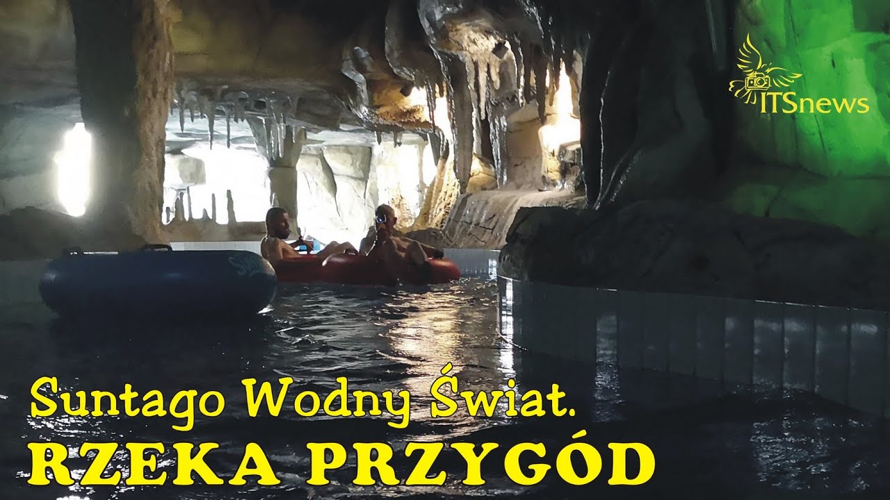 Rzeka Przygód - strefa Jamango. Suntago Wodny Świat. Park of Poland.