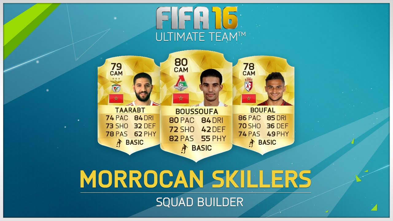 Morrocan Skillers Squad Builder | FIFA 16