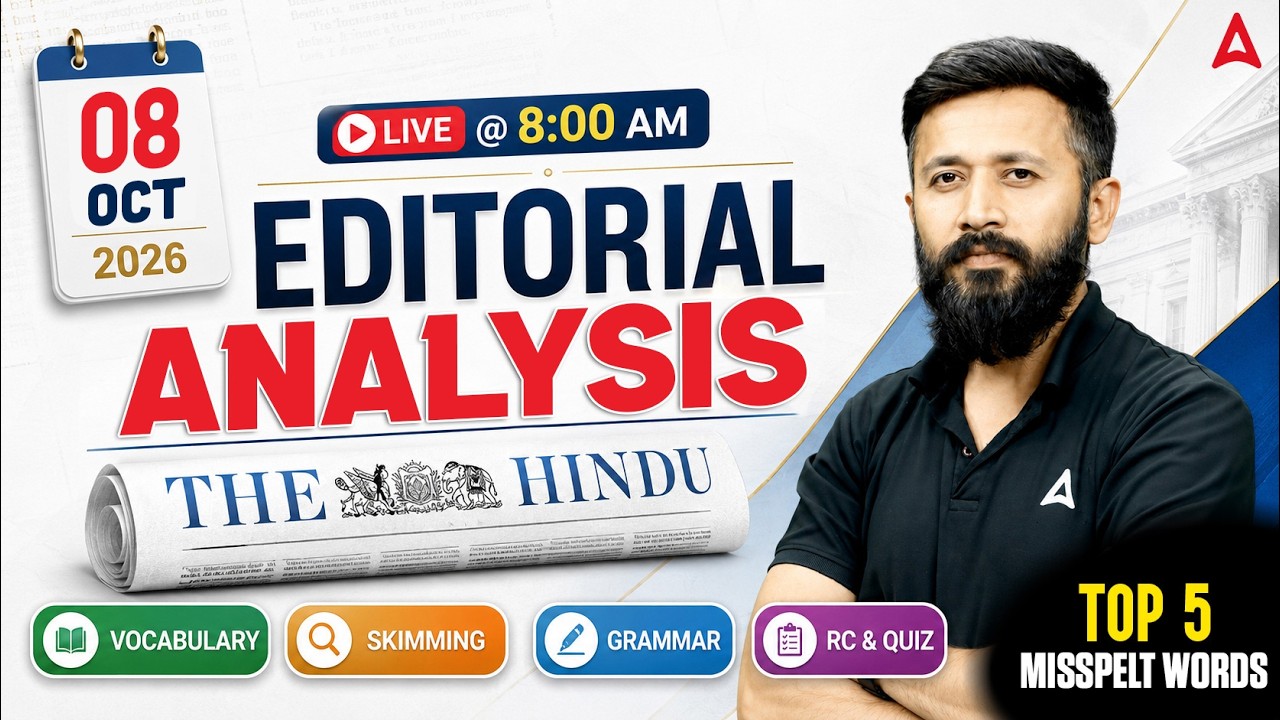 The Hindu Editorial Analysis | 08 OCT Editorial Analysis | English Vocabulary, Grammar & Skimming