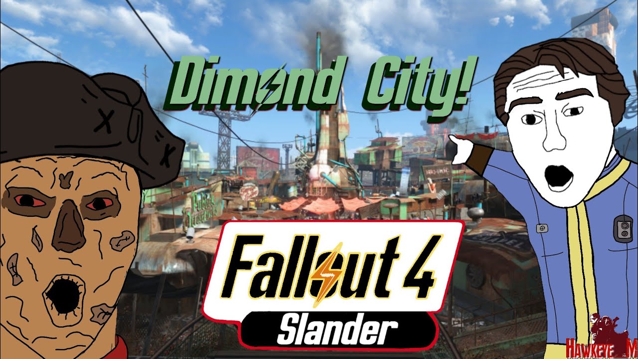 Fallout 4 Slander
