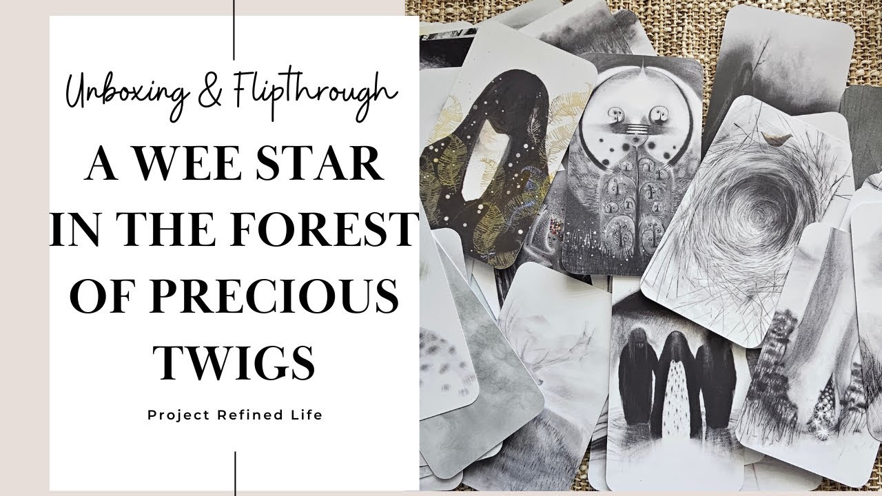 Unboxing A Wee Star in the Forest of Precious Twigs