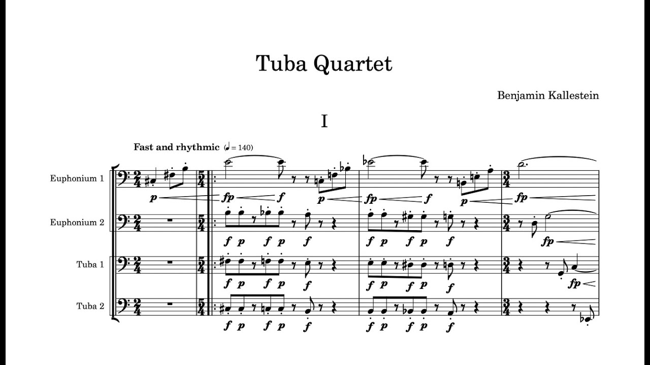 Tuba Quartet, Op. 10, Mvt. I “Fast and Rhythmic” // B. Kallestein