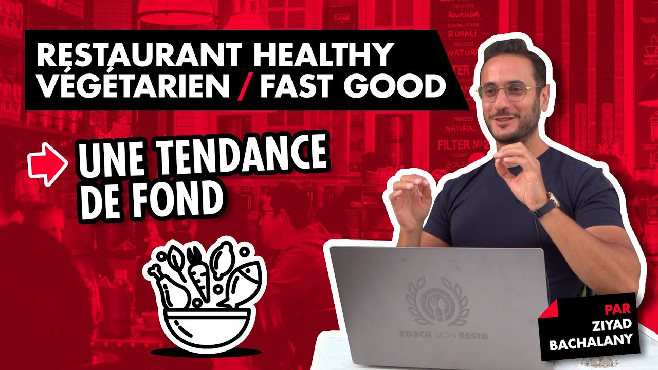 Restaurant Healthy, végétarien, fast good : une tendance de fond