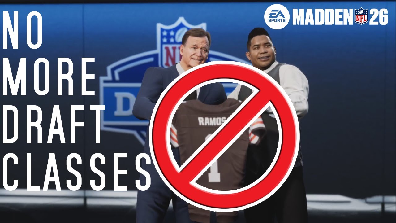 No More Draft Classes In Madden 26