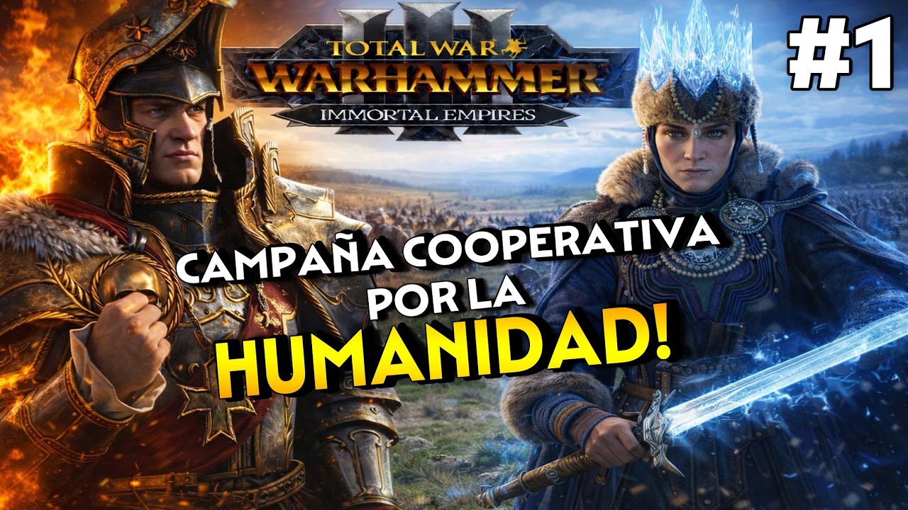 Total War WARHAMMER III,  IMPERIO & KISLEV🔴 COOPERATIVA EN DIRECTO