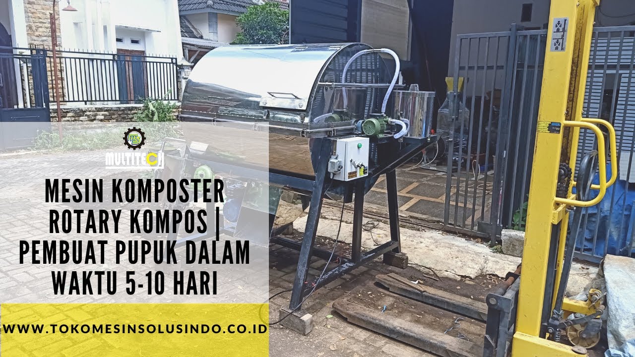 MESIN KOMPOSTER ROTARY KOMPOS | PEMBUAT PUPUK DALAM WAKTU 5 - 10 HARI