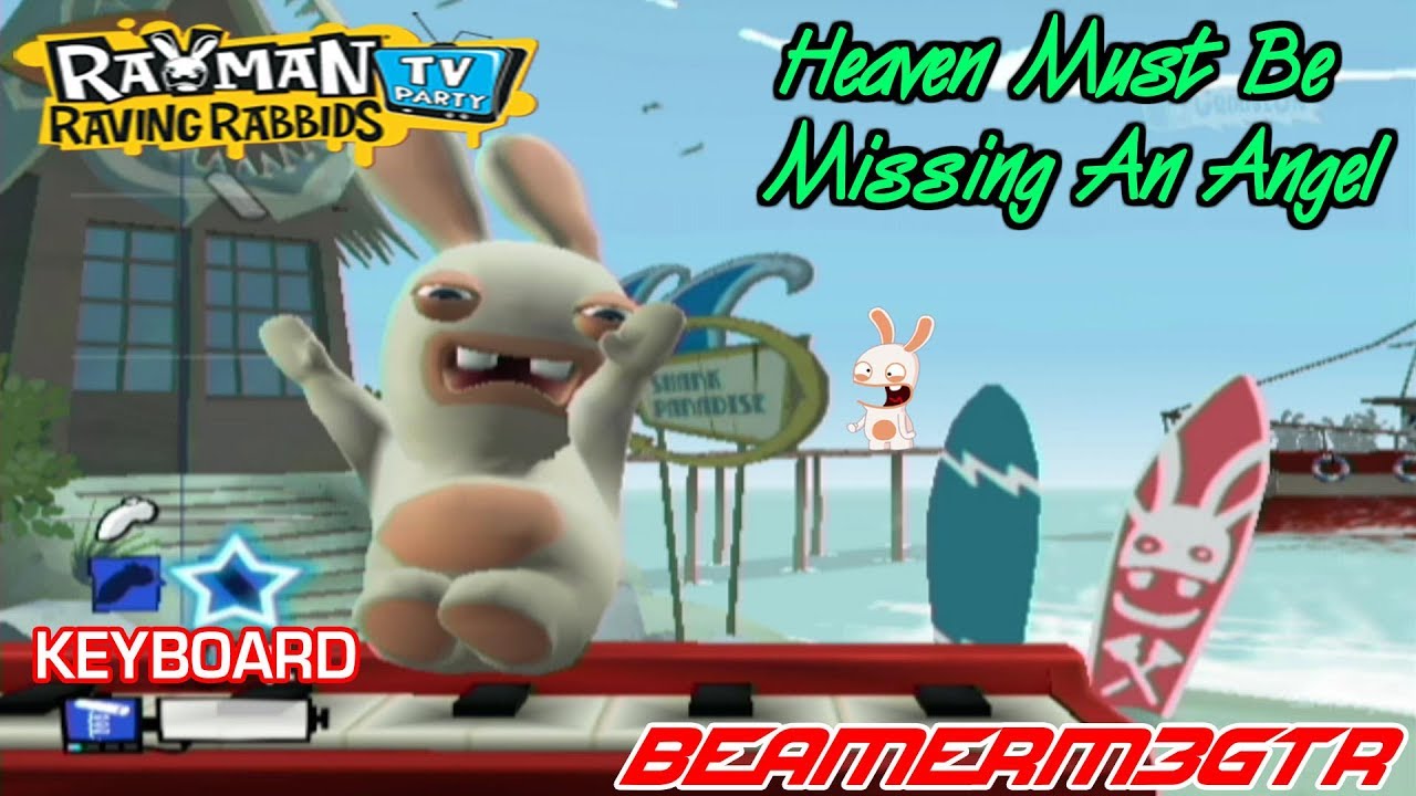 Rayman Raving Rabbids: TV Party - Heaven Must Be Missing An Angel [Keyboard]