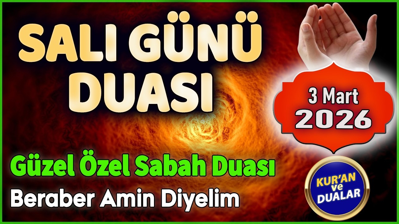 SALI DUASI ve NAZİAT SURESİ DİNLE Dualar Hazinesi